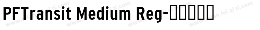 PFTransit Medium Reg字体转换